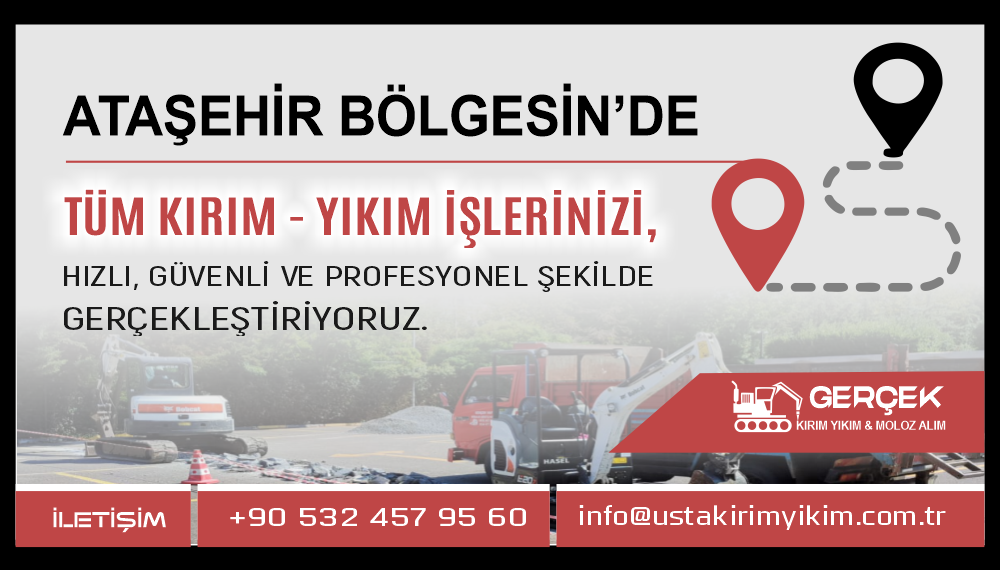 Ataşehir Kırım Yıkım ve Hafriyat Hizmetleri | Usta Kırım Yıkım