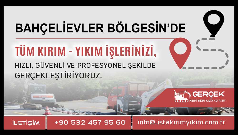 Bahçelievler Kırım Yıkım ve Hafriyat Hizmetleri | Usta Kırım Yıkım