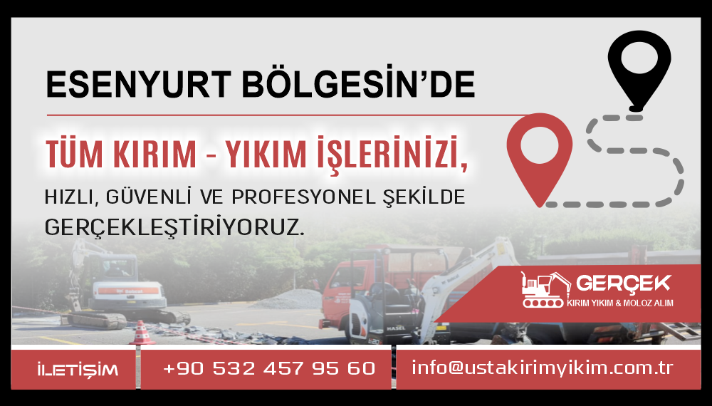 Esenyurt Kırım Yıkım ve Hafriyat Hizmetleri | Usta Kırım Yıkım