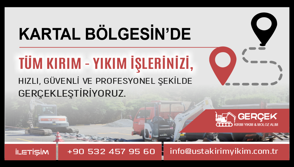 Kartal Kırım Yıkım ve Hafriyat Hizmetleri | Usta Kırım Yıkım