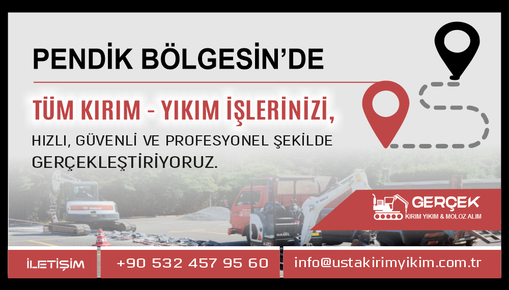 Pendik Kırım Yıkım ve Hafriyat Hizmetleri | Usta Kırım Yıkım