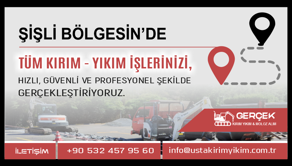 Şişli Kırım Yıkım ve Hafriyat Hizmetleri | Usta Kırım Yıkım